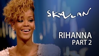 Rihanna Interview  Part 2  SVTNRKSkavlan [upl. by Liederman]