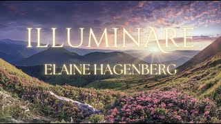 quotIlluminarequot by Elaine Hagenberg [upl. by Neeluqcaj]