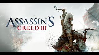 Проходим Assassins Creed 3  СТРИМ [upl. by Anitneuq968]