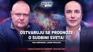 AKTUELNO Ivica Martinoski i Jasmin Topalović  Ostvaruju se prognoze o sudbini sveta 2112023 [upl. by Brotherson]