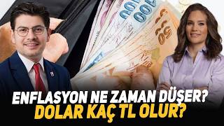 Enflasyon Ne Zaman Düşer Dolar Kaç TL Olur [upl. by Aelem]