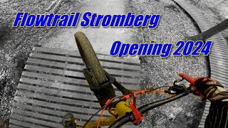 Flowtrail Stromberg Opening 2024 sciuderia FlowtrailStromberg Neue Enduro Line  4K [upl. by Mcgill]