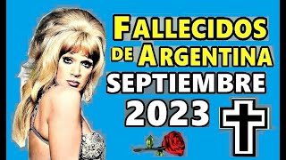 Figuras Fallecidas de Argentina en Septiembre del 2023 [upl. by Muriel]