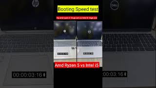 Hp vs dell laptop  amd ryzen 5 vs intel core i5  Windows 11 booting speed test  amd vs intel [upl. by Zosi]