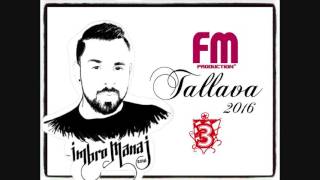 Imbro Manaj  TALLAVA 2016 ③ ♦Bataljoni B13♦ Dj Cesku [upl. by Carolann]