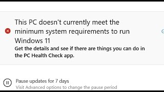 This PC doesnt currently meet the minimum system requirements to run Windows 11 [upl. by Gut422]