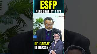 ESFP Personality Type By Dr Qamar Ul hassan [upl. by Josepha]