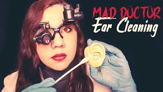 ASMR Mad Doctor EAR Cleaning Testing and Inspection [upl. by Curran]