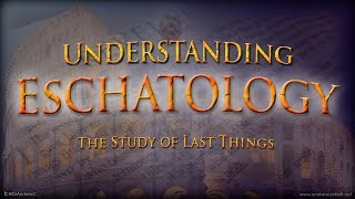 An Overview of The Different Major Eschatological Views [upl. by Pump]