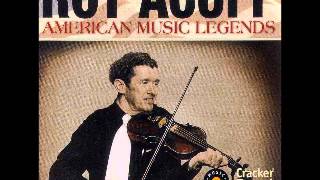 Roy Acuff Wabash cannonball [upl. by Bluh]