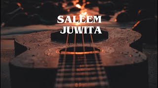 Saleem  Juwita  Lirik Video [upl. by Eciened]