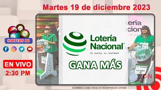 Lotería Nacional Gana Más en VIVO │Martes 19 de diciembre 2023 [upl. by Suzan672]