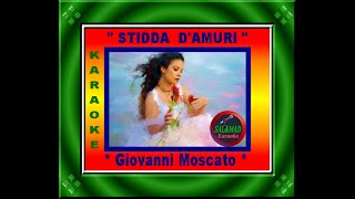 STIDDA D’AMURI – KARAOKE SERENATA SICILIANA – GIOVANNI MOSCATO [upl. by Ibor322]