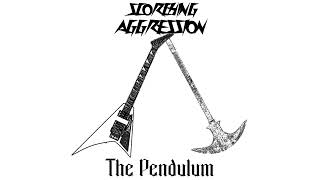 Scorching Aggression  The Pendulum FULL EP [upl. by Etneciv]