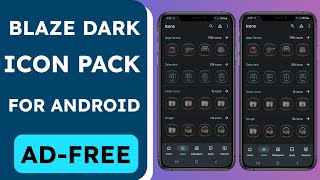 Best Free Paid Blaze Dark Icon Pack App for Android [upl. by Nipsirc]