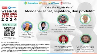 Webinar Take the Rights Path Mencapai Sehat Sejahtera dan Produktif [upl. by Aneele292]