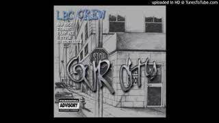 LBC Crew  Beware Of My Crew Remix [upl. by Cornelius356]