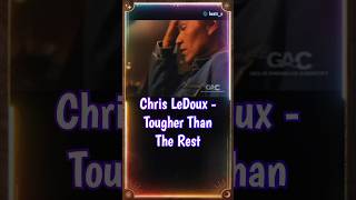 Chris LeDoux  Tougher Than The Rest countrymusic shorts reels [upl. by Eiramyma]