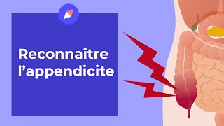 Reconnaître les signes de l’appendicite [upl. by Ednihek]