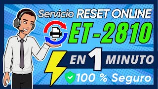 EPSON ET2810 ✅ Servicio ONLINE Reset Almohadillas 🔒 Seguro ⚡ Rápido y 🔄 Reutilizable [upl. by Analah]