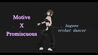 Motive x Promiscuous  Vrchat dance [upl. by Chastity]