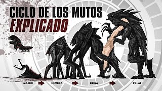 El Ciclo de Vida de los MUTOS EXPLICADO [upl. by Atterahs]