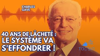 40 ans de lâcheté  le système va seffondrer   Charles Gave [upl. by Bullard]