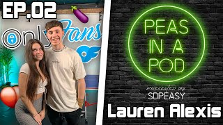 What Footballers are in LAUREN ALEXIS Insta DMS🍑🍆💵  Peas in a Pod🎙️ EP02 [upl. by Assenav503]