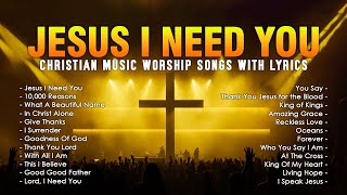 Christian Music Playlist 2024 Best Worship Songs  Praise and Worship Non Stop With Lyrics [upl. by Courtnay]