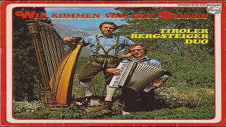 TIROLER BERGSTEIGER DUO  KRAMSACHER LIED Oldie Harfe Akkordeon Schlager Evergreen Volksmusik [upl. by Nossah334]