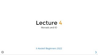 Haskell Beginners 2022 Lecture 4 [upl. by Malda]