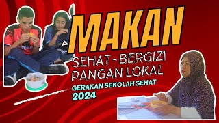 Makan Sehat dan Makan Bergizi  SMA Negeri 1 Waikabubak [upl. by Frasier]