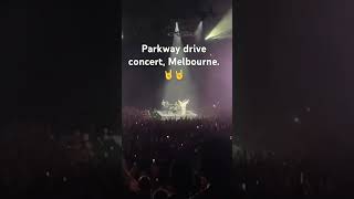 Parkway drive concert Melbourne PREY [upl. by Javier]