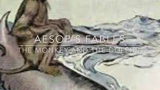 Aesop’s Fables The Monkey and the Dolphin [upl. by Colley]