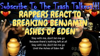 Rappers React To Breaking Benjamin quotAshes Of Edenquot [upl. by Ttirrej]