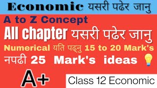 How to pass in Economics ⁉️ Full chapter summarization A to Z यसरी पढ्नु है💯 Class 12 economy 😭😭 [upl. by Adnauqaj944]