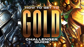 HOW TO GET TO GOLD  How to Climb to Gold in League of Legends [upl. by Heinrich]