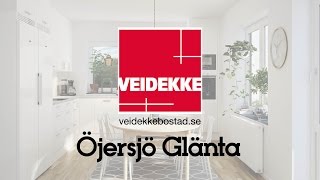 Öjersjö Glänta  Veidekke Bostad full version [upl. by Ettebab492]