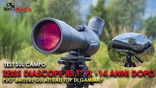 ZEISS DIASCOPE 85 T FL  14 ANNI DOPO PUO BATTERE GLI ATTUALI TOP DI GAMMA Scopriamolo insieme [upl. by Barny]