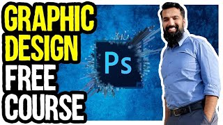 Free Graphic Design Course for Beginners  Adobe Photoshop  Under 30 Minutes [upl. by Longan]