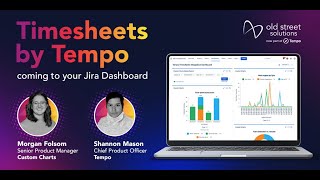 Timesheets by Tempo coming to your Jira Dashboard Webinar Recording [upl. by Nnylyam]