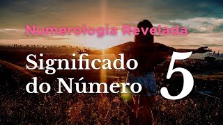 Significado do Número 5 na Numerologia [upl. by Talbert]