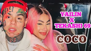 YAILIN X 6IX9INE  COCO  VÍDEO REACCIÓN [upl. by Jaddo]