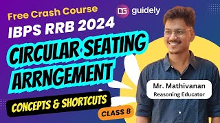 Reasoning  Circular Seating Arrangement  Best Tricks amp Concepts  Basics to Advance  Crash Course [upl. by Lauzon]