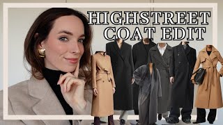 HUGE HIGHSTREET WINTER COAT EDIT  A round up of the best quality investment coats for seasons ahead [upl. by Abrams782]