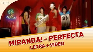 Miranda  Perfecta Letra con Video Oficial [upl. by Knighton80]