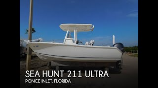 Used 2015 Sea Hunt 211 Ultra for sale in Ponce Inlet Florida [upl. by Atews]