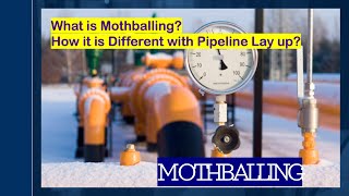 MOTHBALLING DIFFERENCE LAY UP amp MOTHBALLING OLE FACILITY IN ACTION REINSTATEMENT PIPELINE PROCESS [upl. by Ranice]