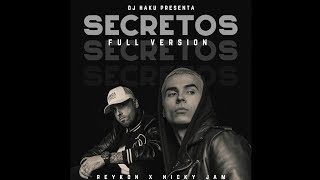 Reykon ft Nicky Jam  Secretos Remix Full Version Prod djhaku2290 [upl. by Notserp]