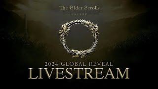 The Elder Scrolls Online 2024 Global Reveal Livestream [upl. by Auberta]